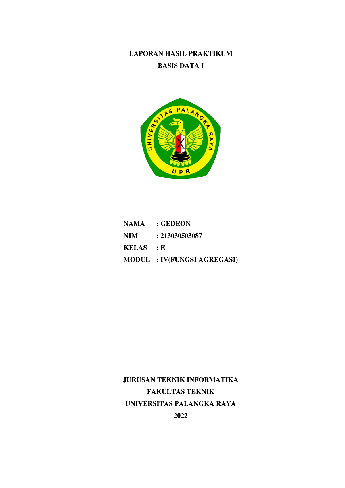 Laporan Hasil Praktikum Modul IV Basis Data I - LAPORAN HASIL PRAKTIKUM ...