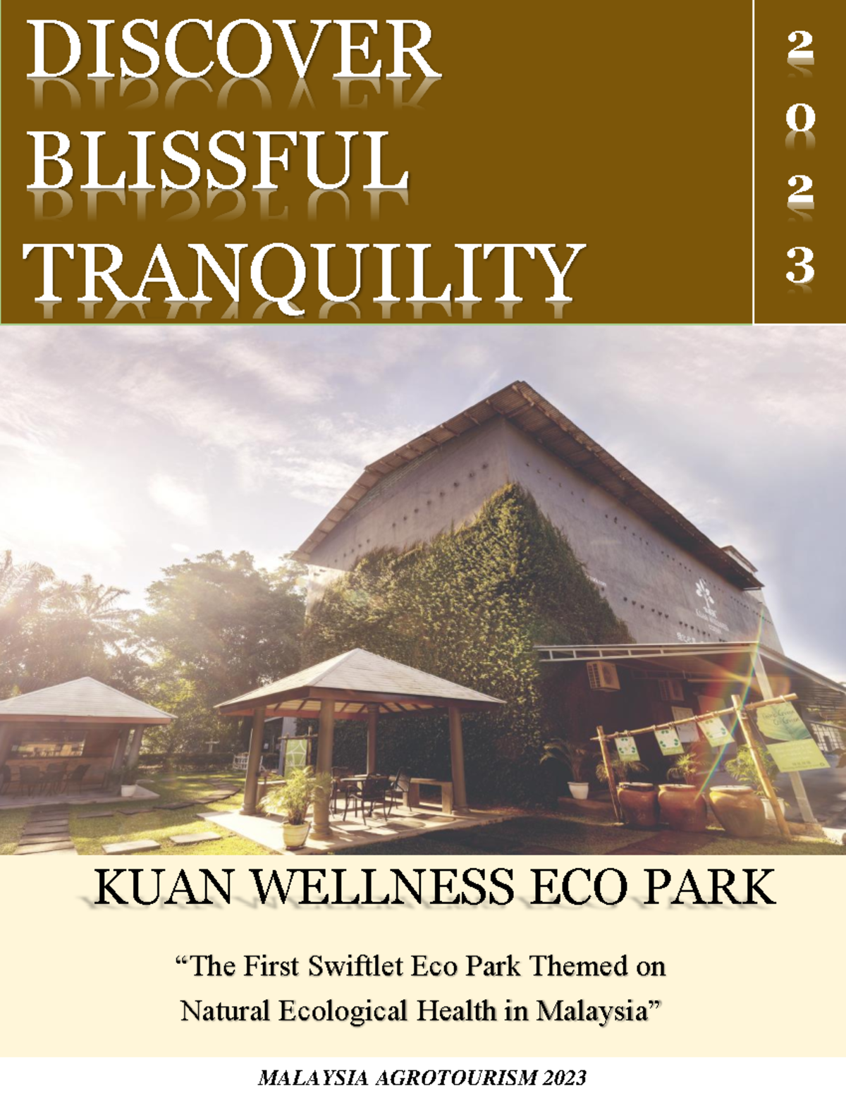 Newsletters of Agriculture - KUAN WELLNESS ECO PARK “The First Swiftlet ...