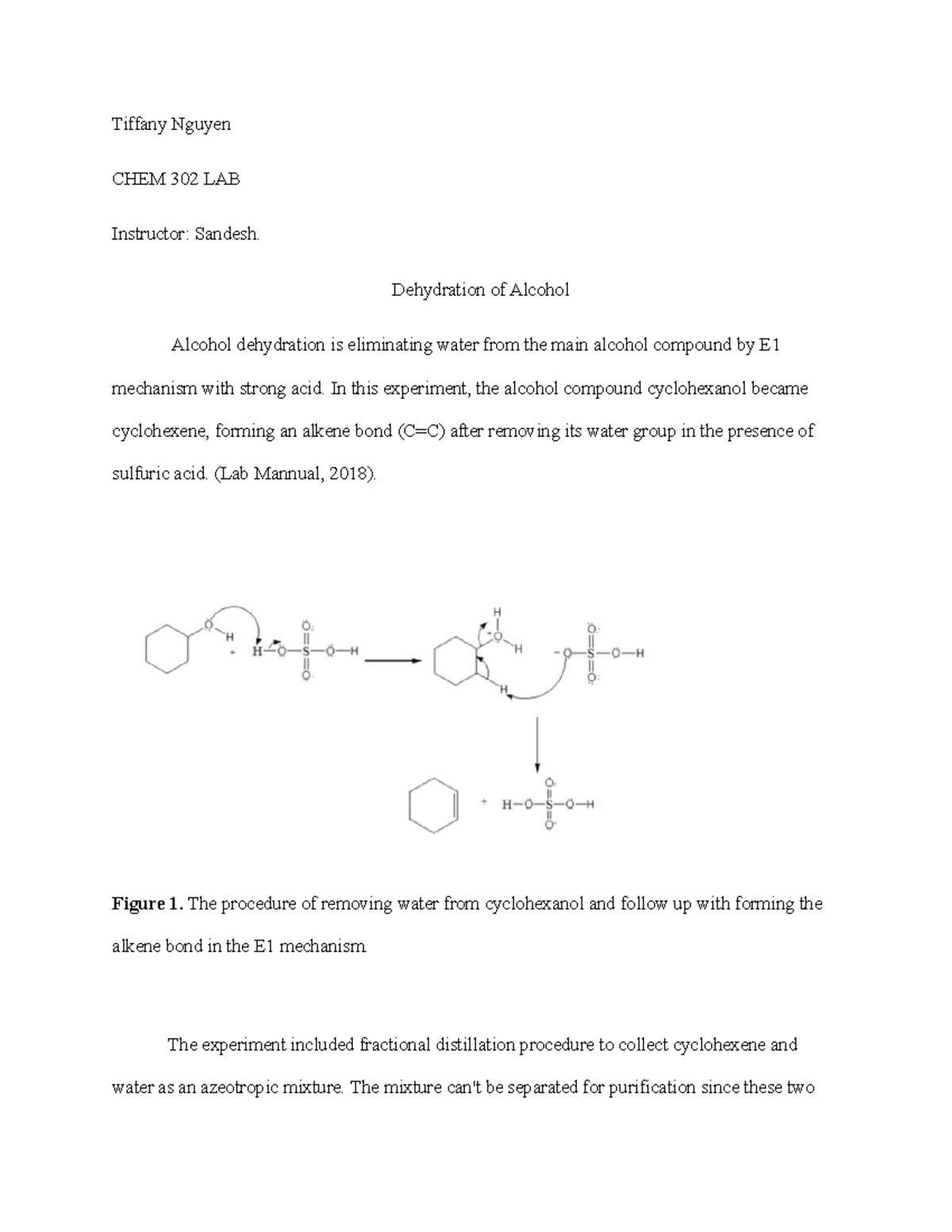 Dehydration of alcohol Tiffany Nguyen CHEM 302 LAB Instructor