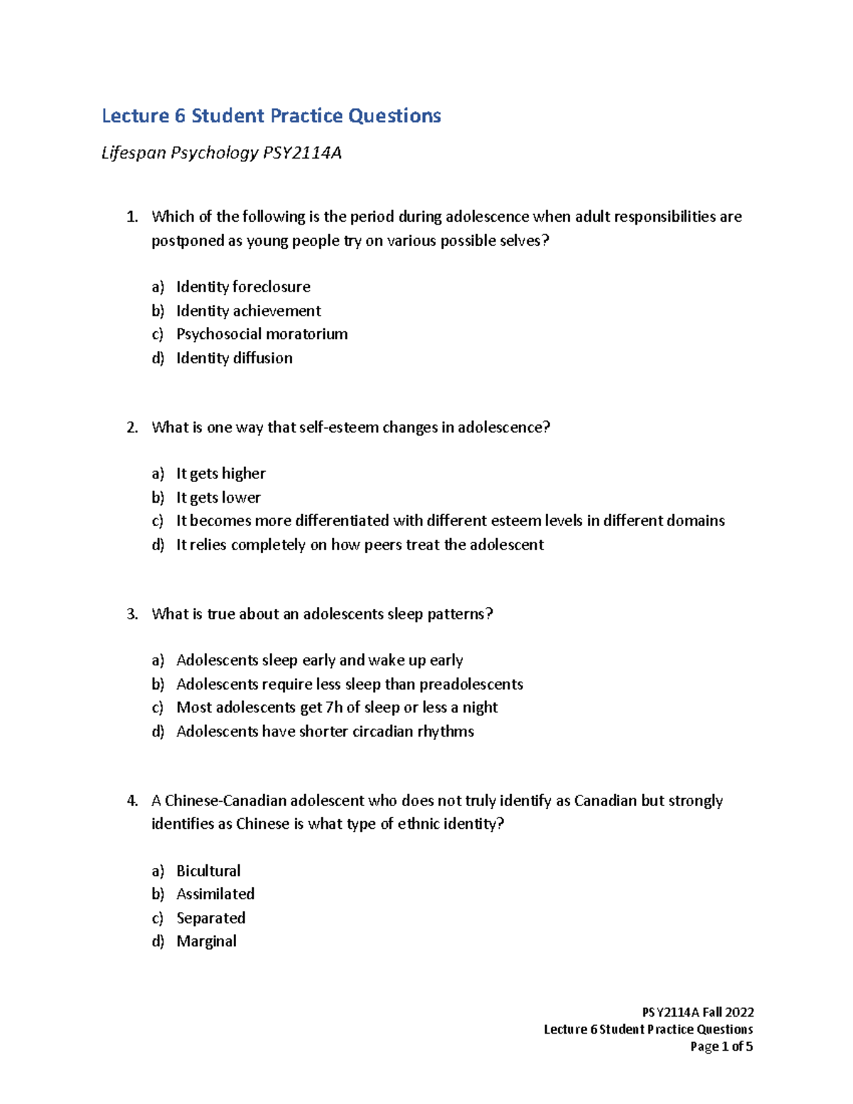 Lecture 6 student practice questions 2022 - PSY2114A Fall 2022 Lecture ...