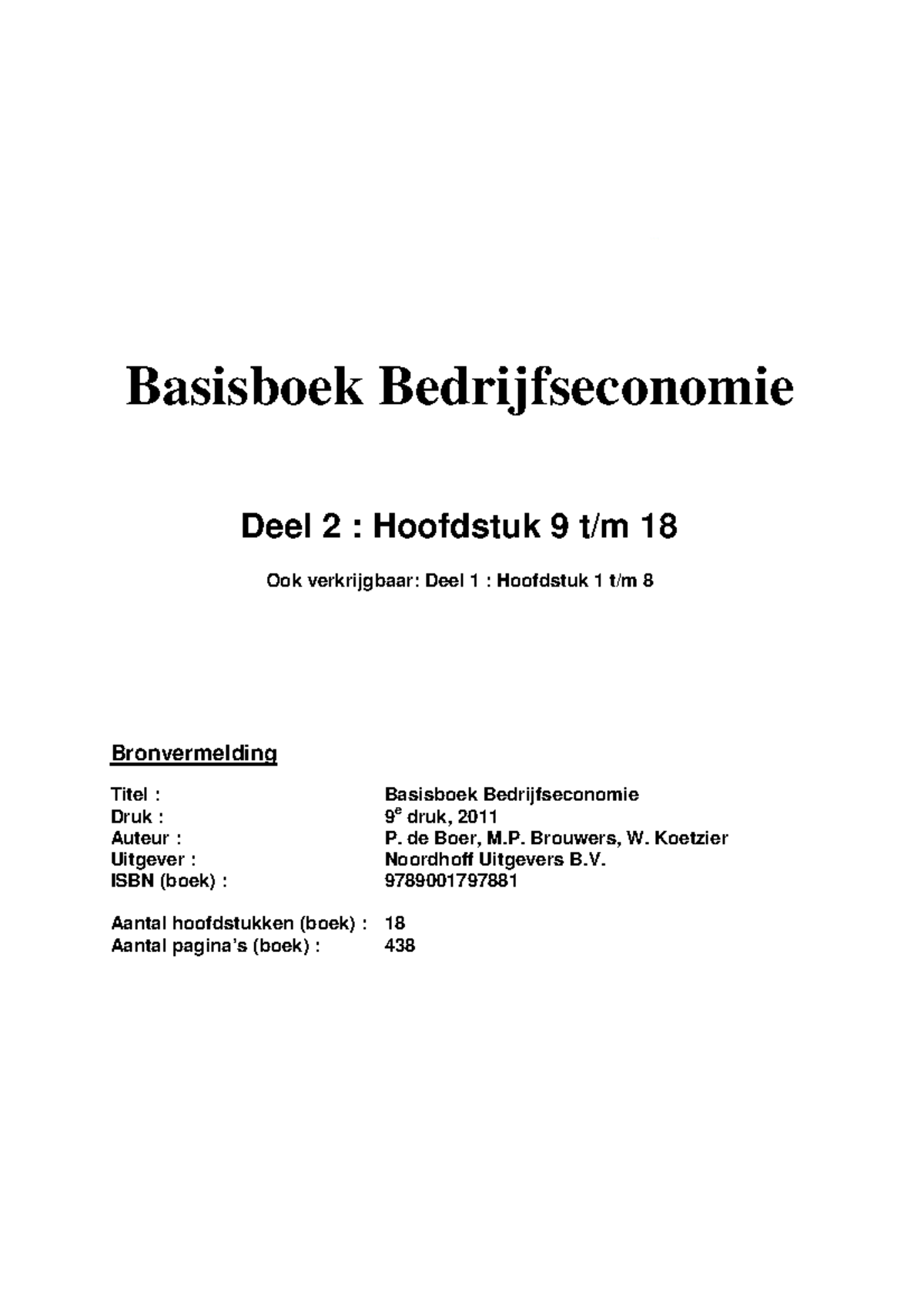 Samenvatting Bedrijfseconomie (1e Jaar): Complete Samenvatting Boek ...