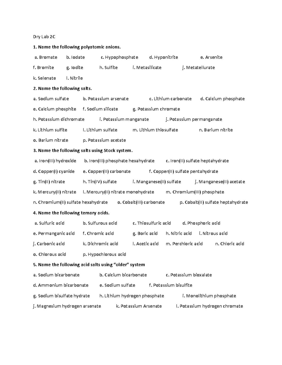 Dry Lab 2C Answers - Dry Lab 2C Name the following polyatomic anions. a ...