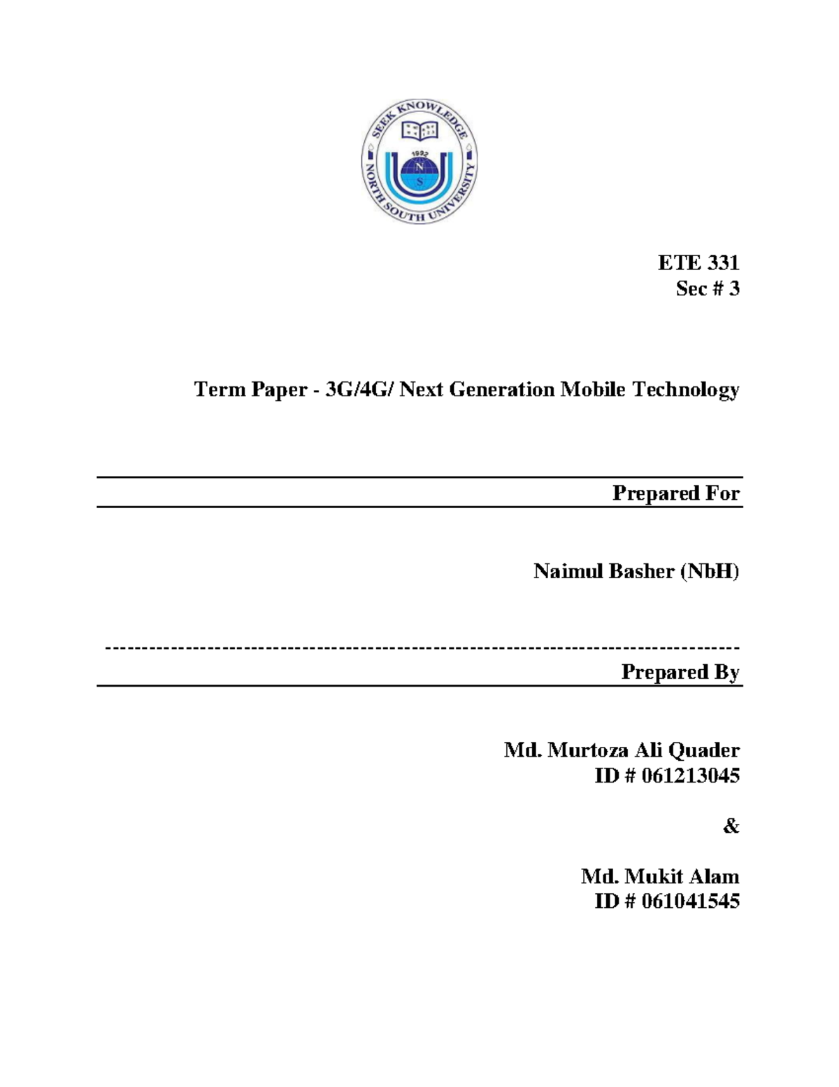 19592444 3G 4G Next Generation Mobile Technology - ETE 331 Sec # 3 Term 