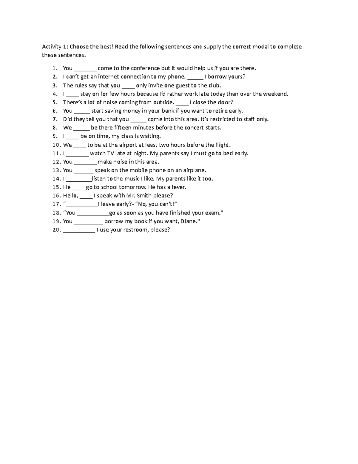 Modals Activity - Activity 1: Choose the best! Read the following ...