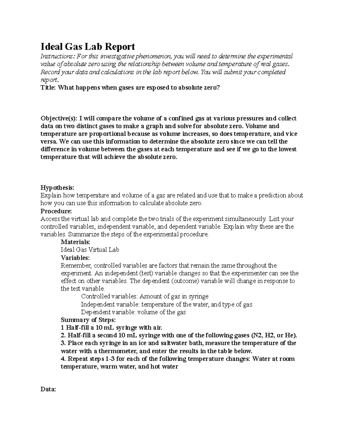 Lab report i just wanted to help Ideal Gas Lab Report Instructions