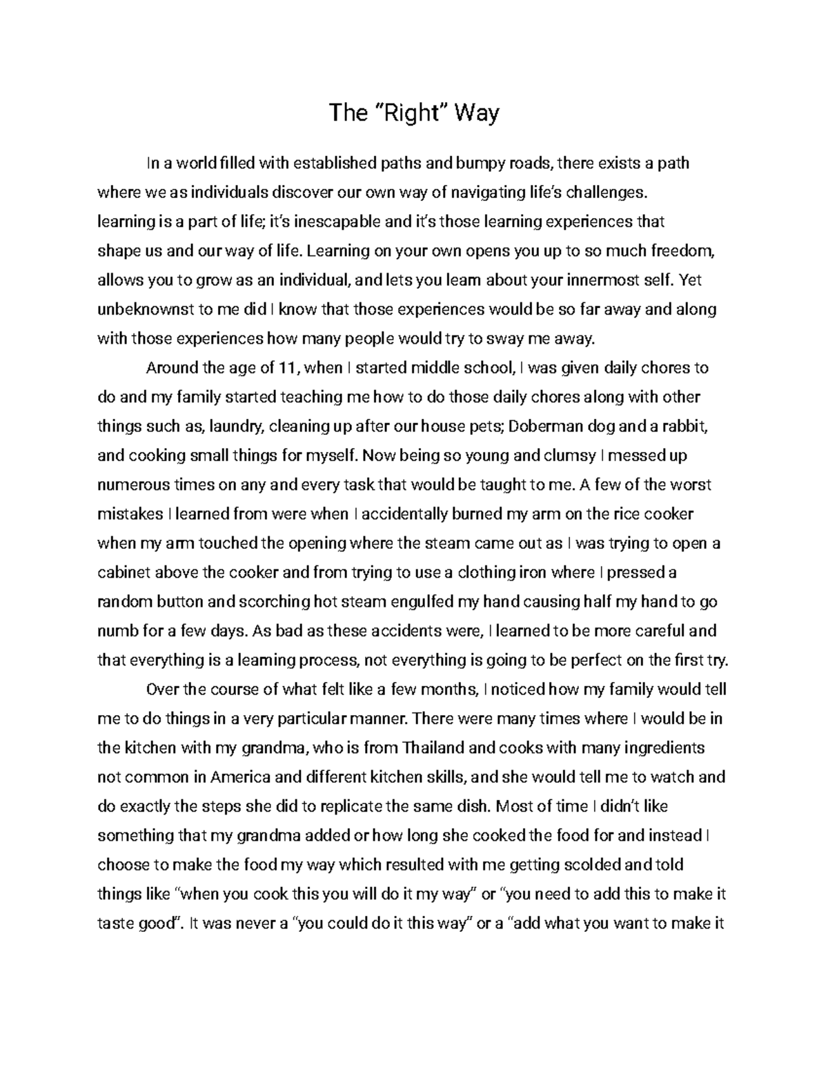 Writing project 1 peer review - The “Right” Way In a world filled with ...