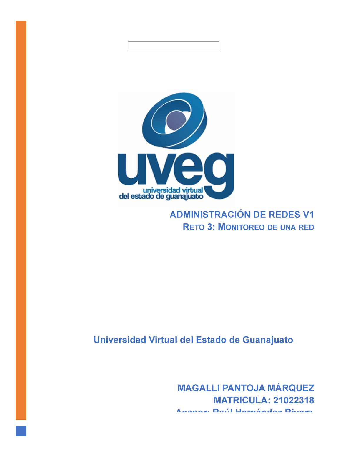 Pantoja Magalli R3 U3 - reto 3 de redes - Universidad Virtual del ...