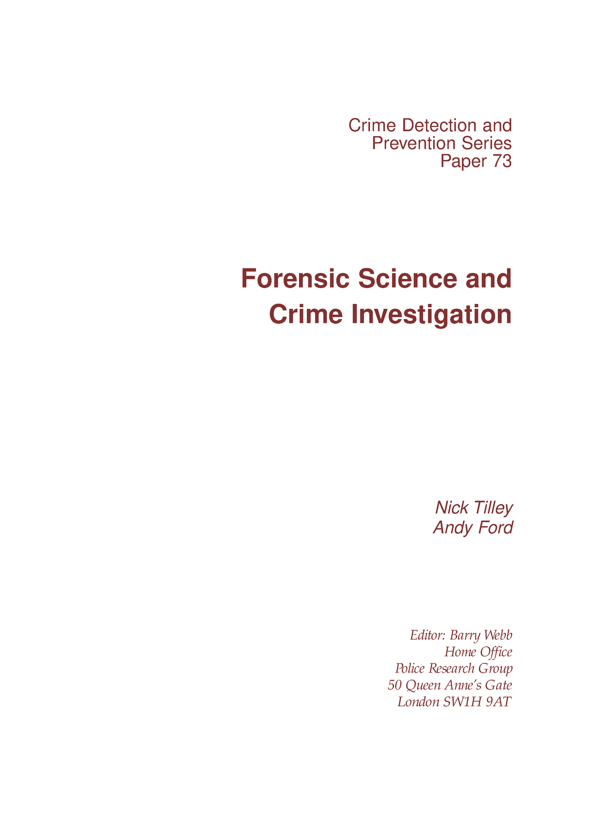 Forensic Science And Crime Investigation Crime Detection And Prevention Series Paper 73 Editor 5907