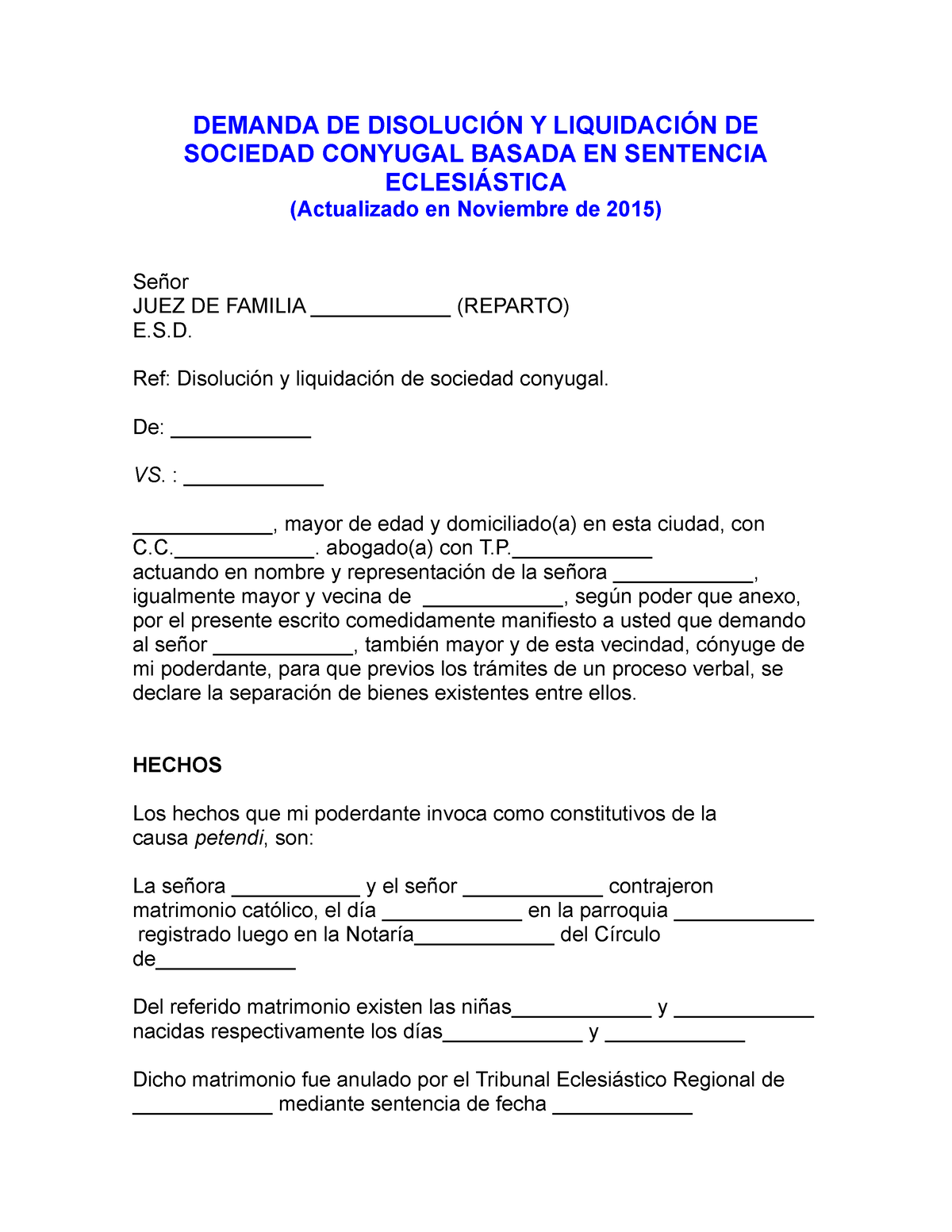 Demanda DE Disolución Y Liquidación DE Sociedad Conyugal Basada EN  Sentencia Eclesiástica - DEMANDA - Studocu
