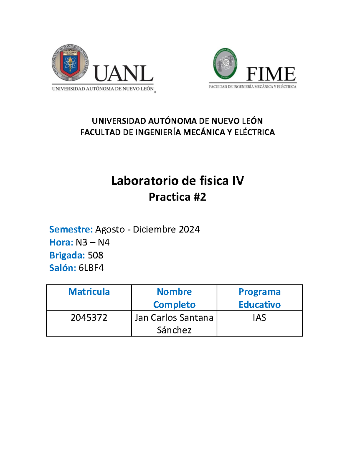 lab de fisica 4 practica 2 - UNIVERSIDAD AUTÓNOMA DE NUEVO LEÓN ...
