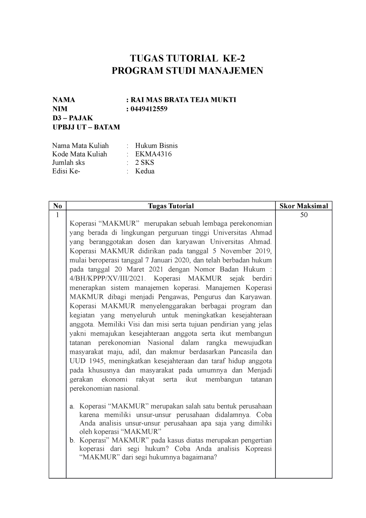 Tugas Tutorial 2 Hukum Bisnis (EKMA4316) - RAI MAS Brata - 044941259 ...