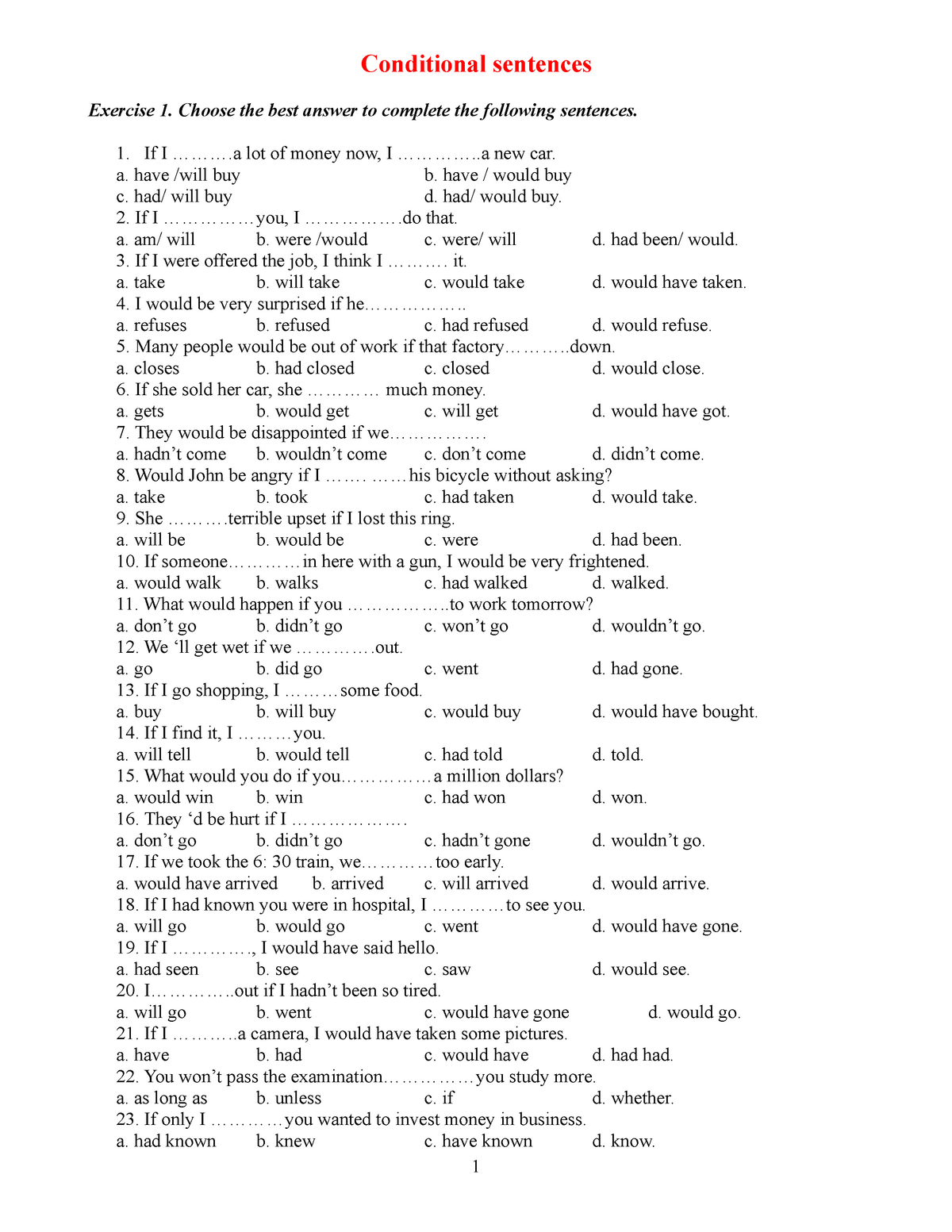 Bài tập trắc nghiệm câu điều kiện tiếng Anh lớp 9 - Conditional sentences Exercise 1. Choose the - StuDocu
