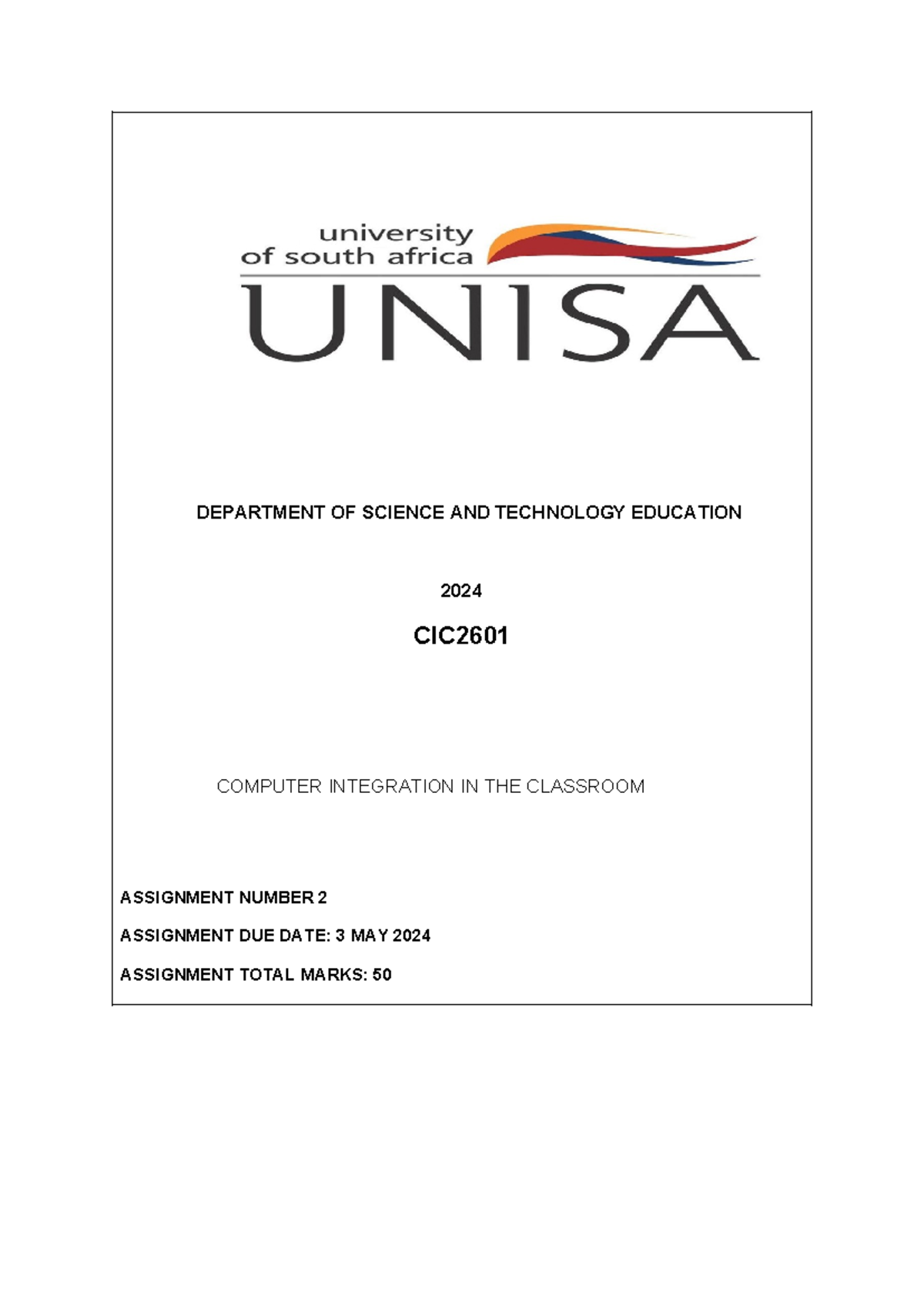 CIC2601 Assignment 2 Template - DEPARTMENT OF SCIENCE AND TECHNOLOGY ...