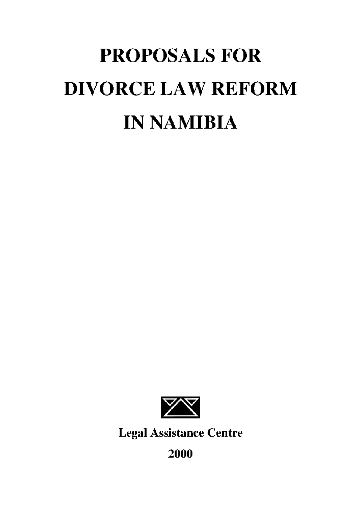 Divorce Law Reform in Namibia divlawref PROPOSALS FOR DIVORCE LAW