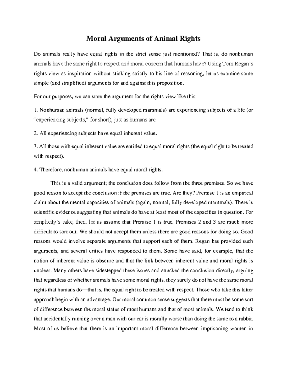 Moral Arguments of Animal Rights - For our purposes, we can state the ...