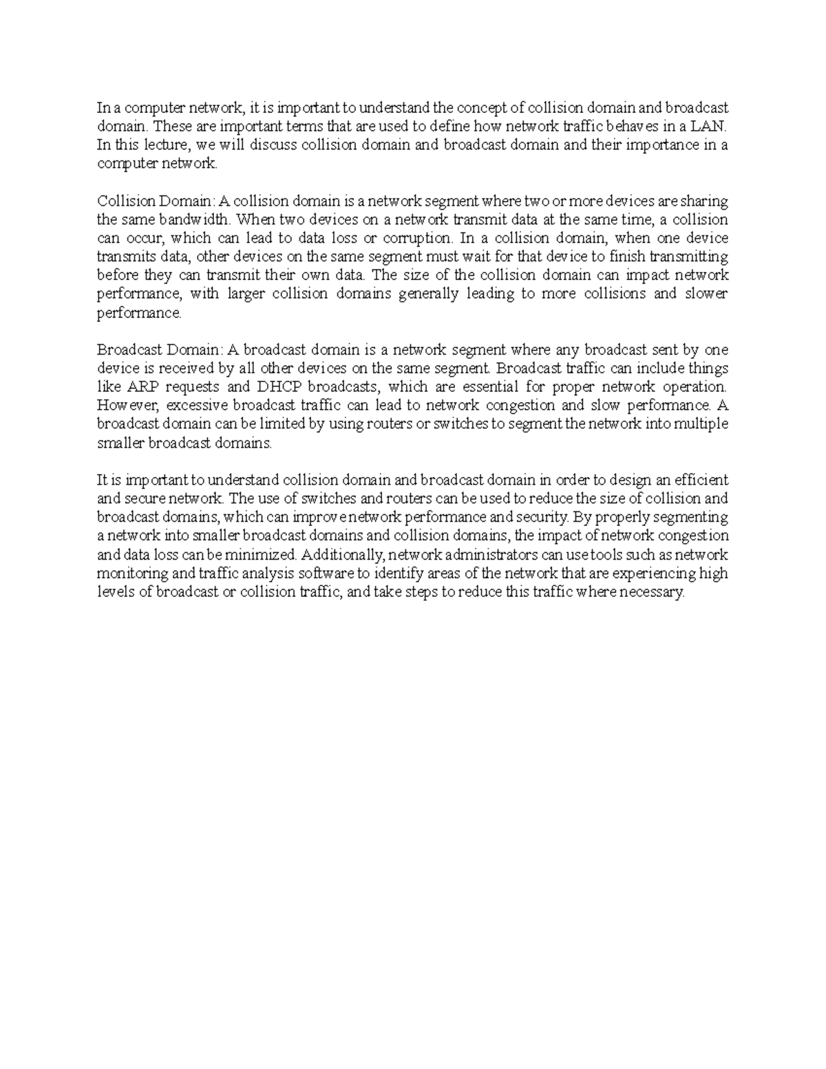 Collision domain and broadcast - In a computer network, it is important ...