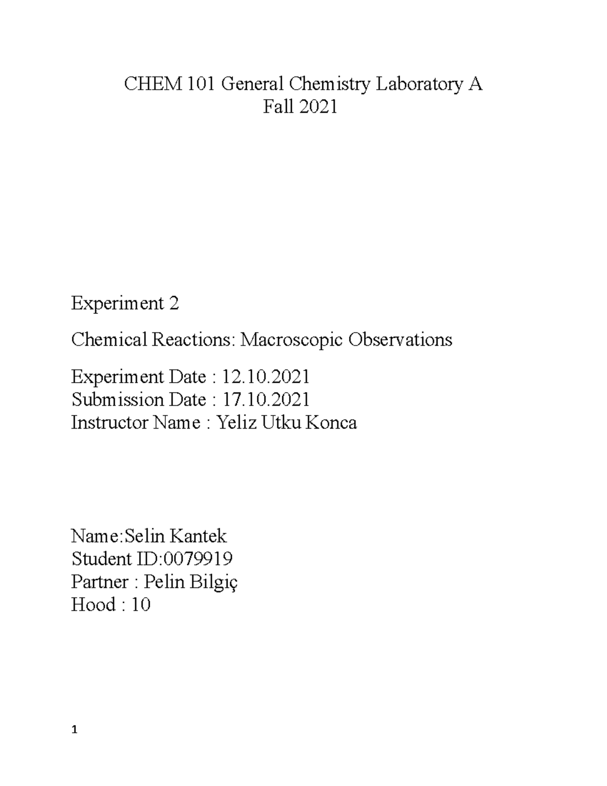 CHEM 101 General Chemistry Laboratory A - Submission Date : 17 ...