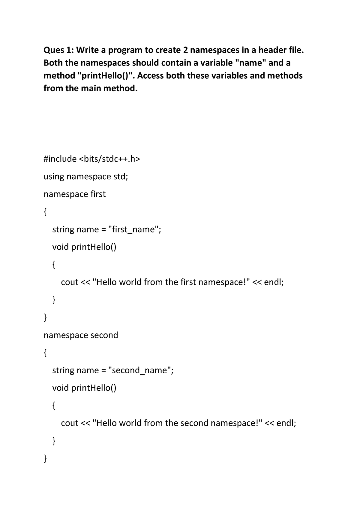 Final nknlmdl Ques 1 Write a program to create 2 namespaces in a