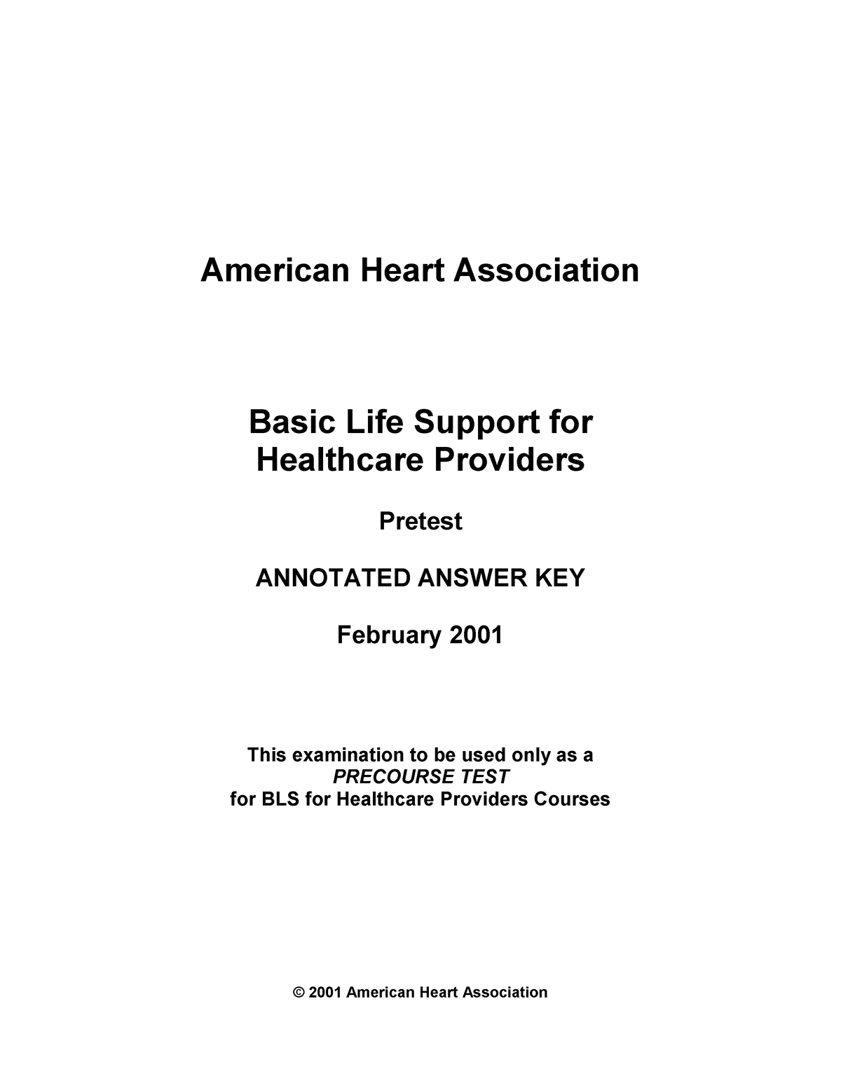 Bls Annotated Sample Test American Heart Association Basic Life Support For Healthcare 0134
