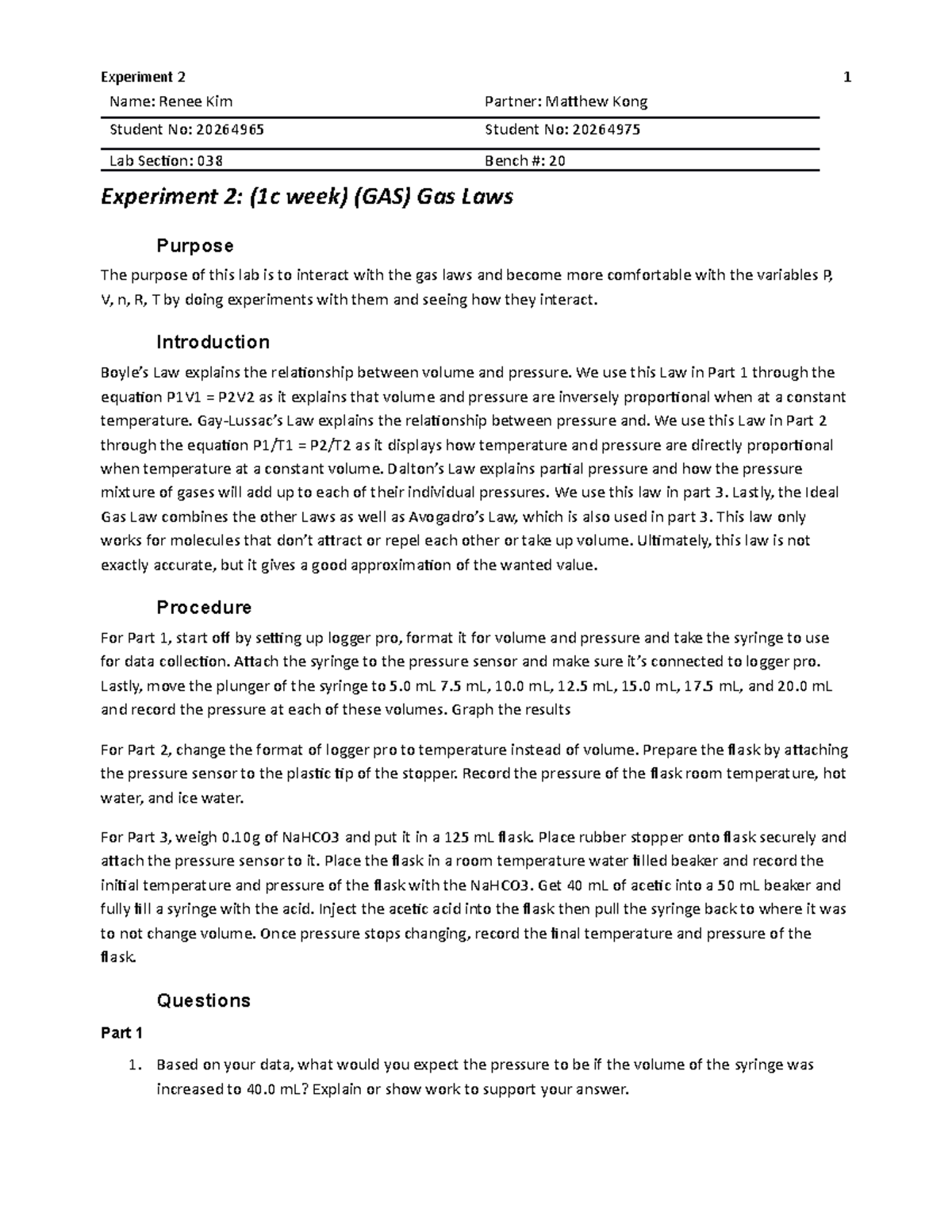 Gas Law Experiment Lab 3 Experiment 2 Name Renee Kim Partner