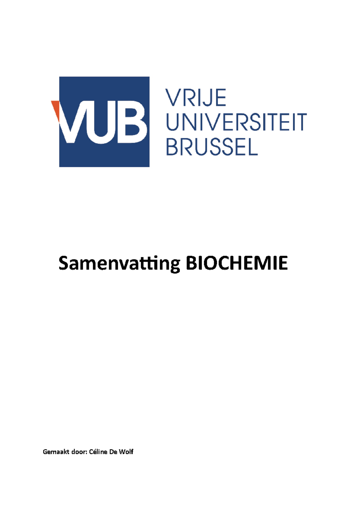 Samenvatting Biochemie - Samenvatting BIOCHEMIE Gemaakt Door: Céline De ...