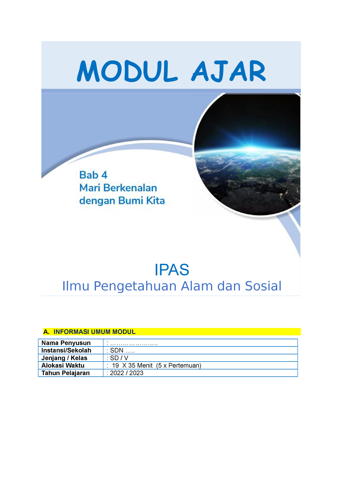 BAB 4 - MA IPAS Kls 5 (datadikdasmen - MODUL AJAR A. INFORMASI UMUM ...