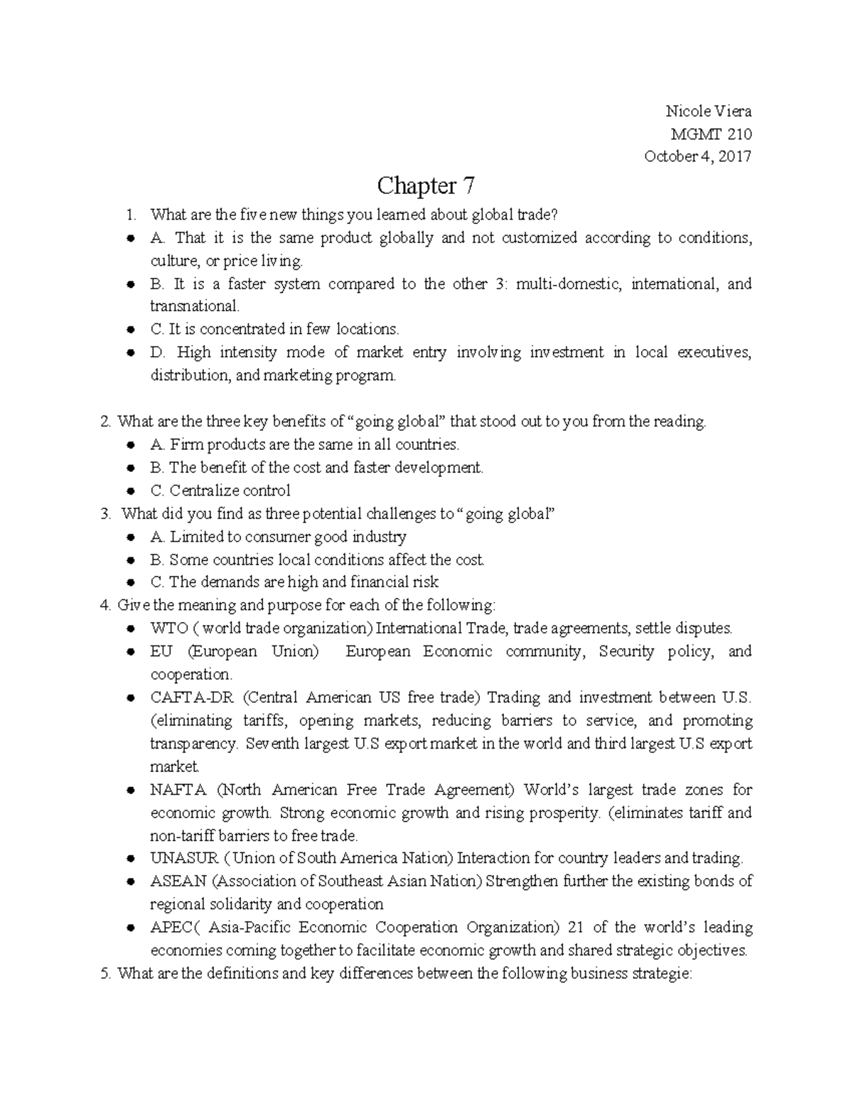 MGMT Chapter 7 - Nicole Viera MGMT 210 October 4, 2017 Chapter 7 What ...
