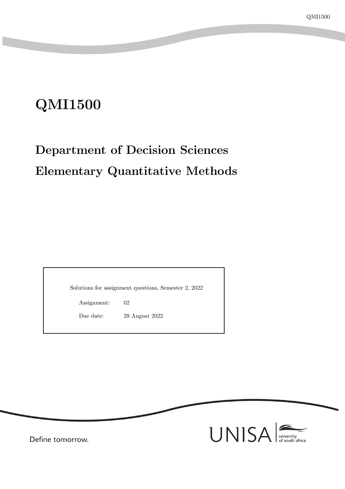 QMI1500 Solutions Ass 02 2022 - Nn QMI QMI Department Of Decision ...