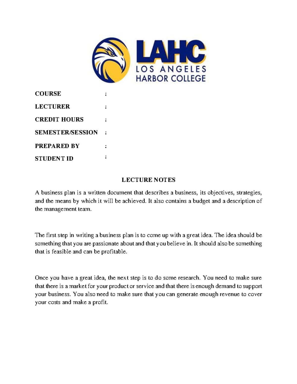 Business Plan Lecture Notes COURSE LECTURER CREDIT HOURS