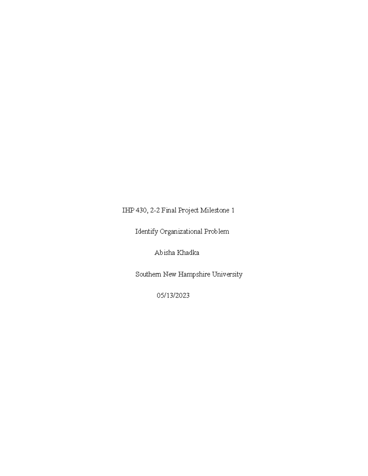 Lll - COURSEWORK - IHP 430, 2-2 Final Project Milestone 1 Identify ...