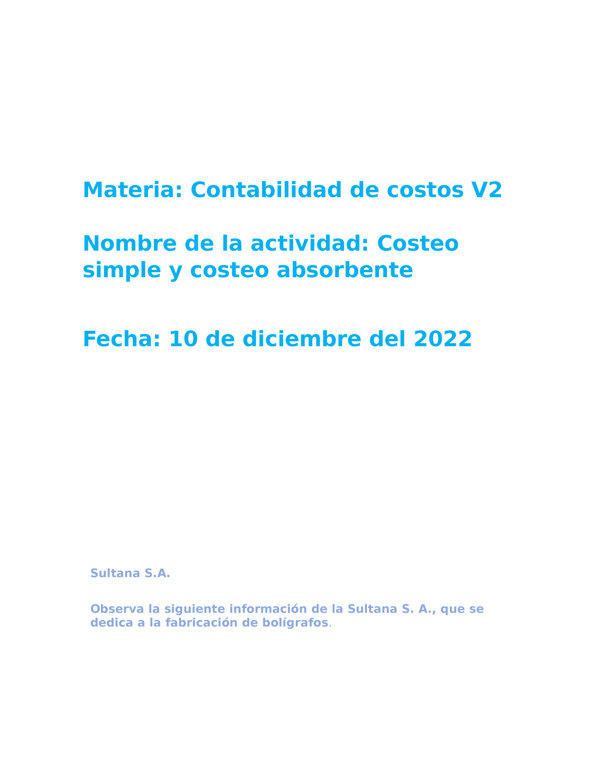 Costeo - Trabajo Con 84 - Materia: Contabilidad De Costos V Nombre De ...