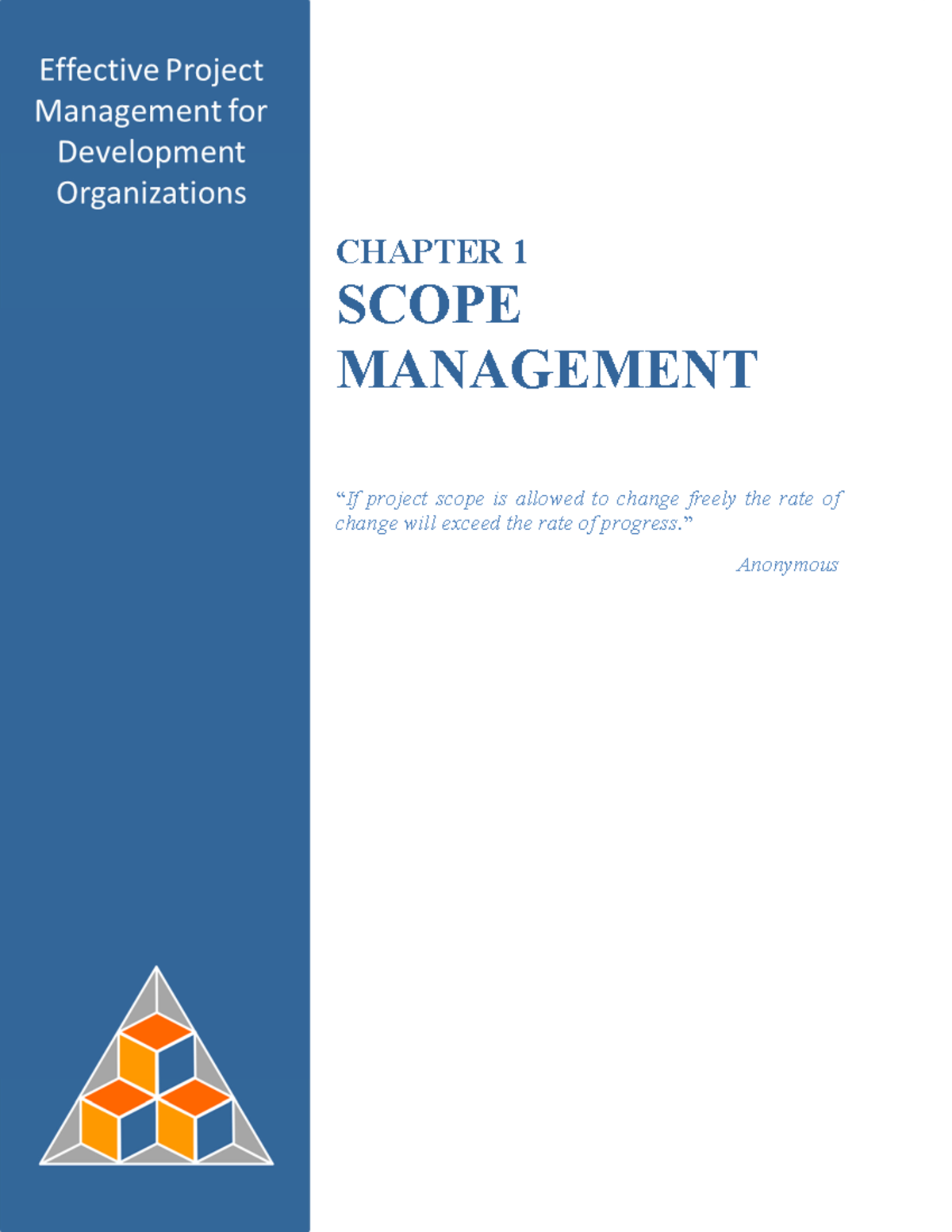 EPM - Chapter 1 Scope Management - 25 CHAPTER 1 SCOPE MANAGEMENT “If ...