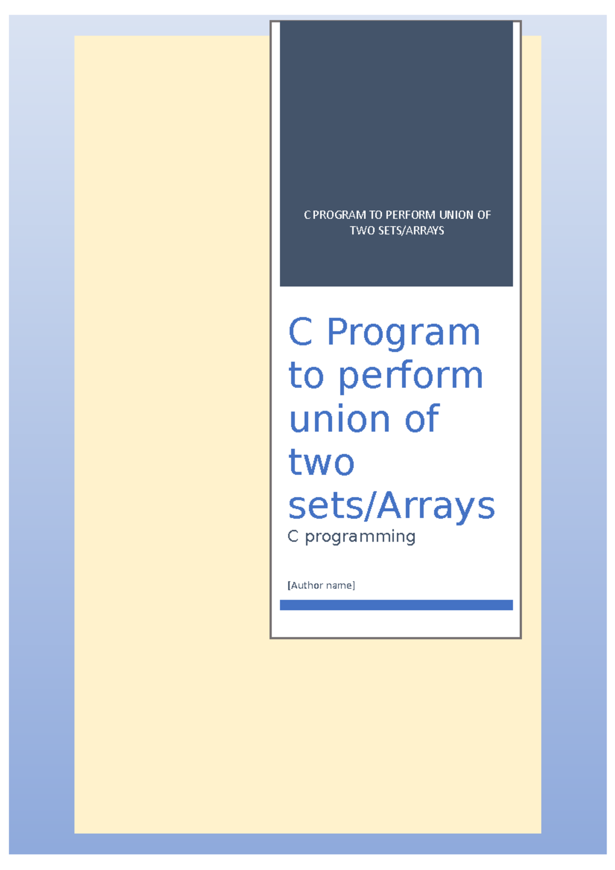 Union of Sets in c programming - [Author name] C PROGRAM TO PERFORM ...