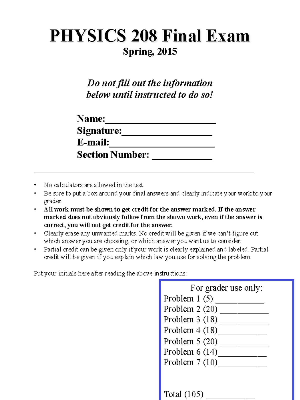 PHYS 208 Final exam - PHYSICS 208 Final Exam Spring, 2015 - Studocu