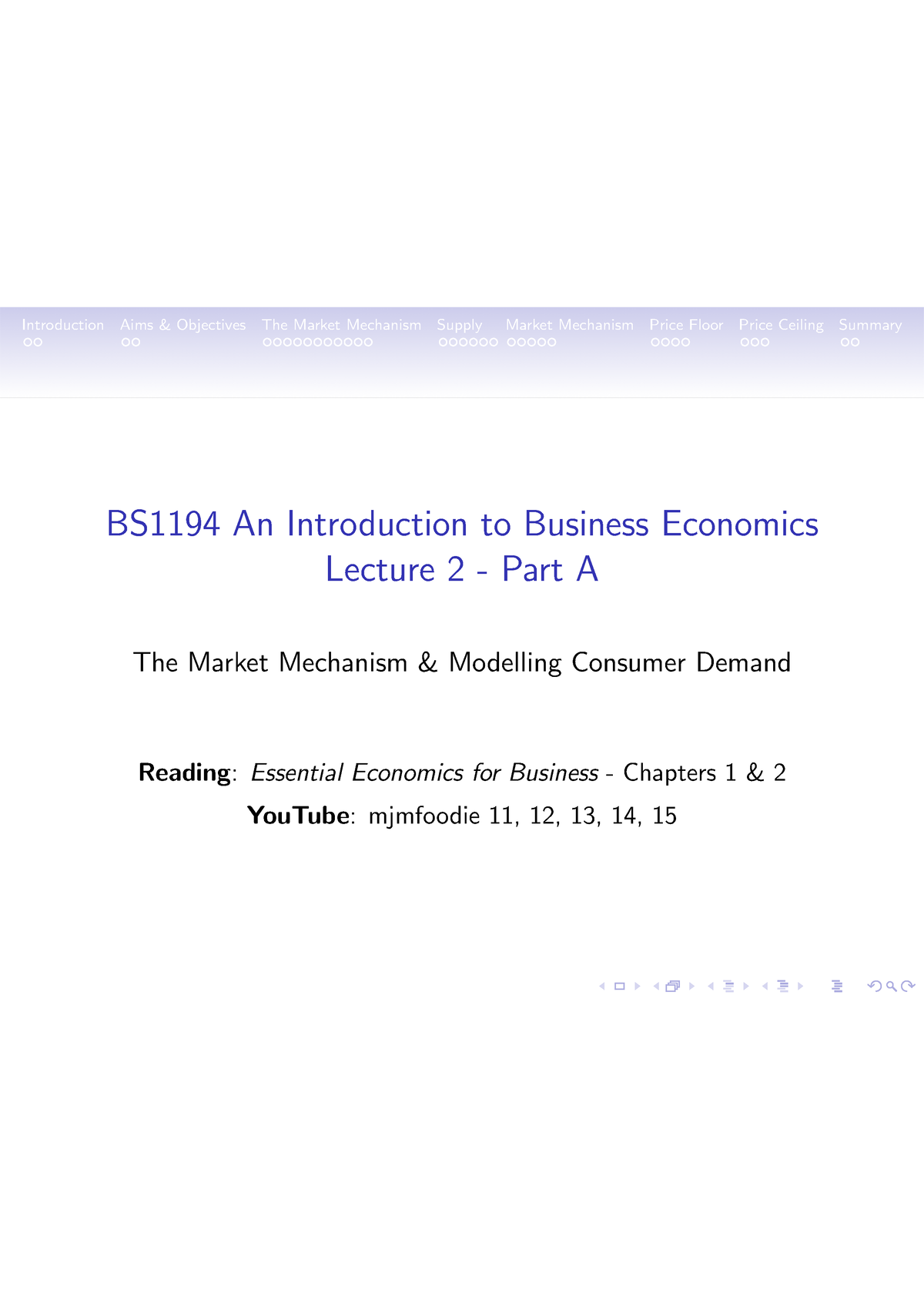 Economics Lecture 1 - BS1194 An Introduction To Business Economics ...