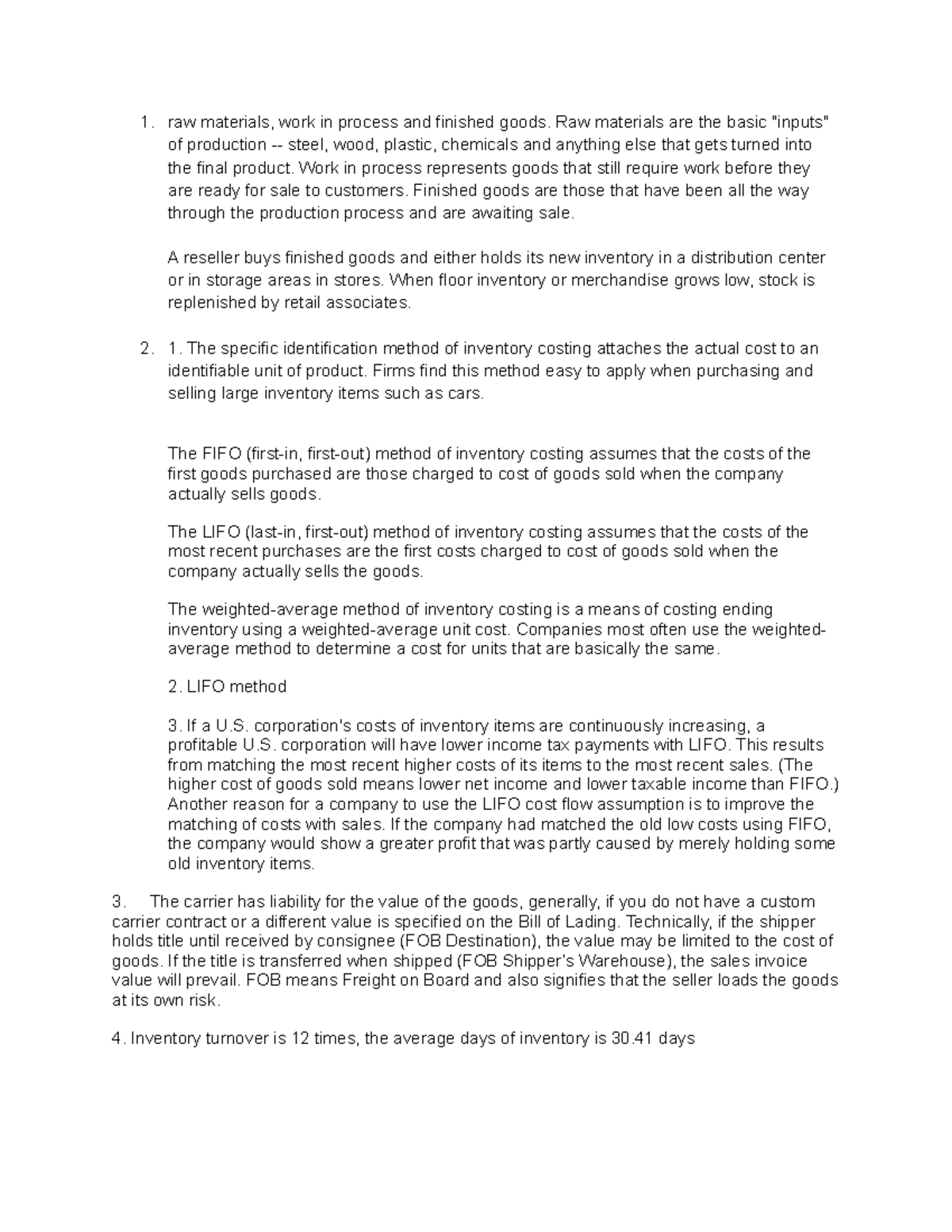 Quest 3 raw materials, work in process and finished goods. Raw