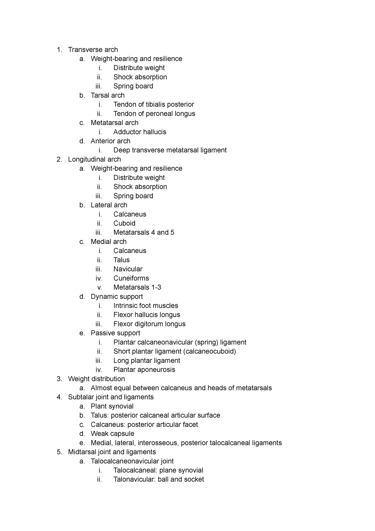 Joints of the Foot - Transverse arch a. Weight-bearing and resilience i ...