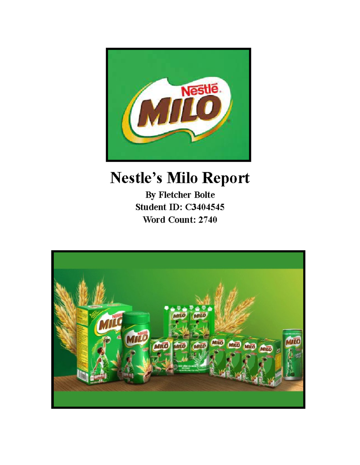 1 Introduction to Nestle’s Milo - Nestle’s Milo Report By Fletcher ...