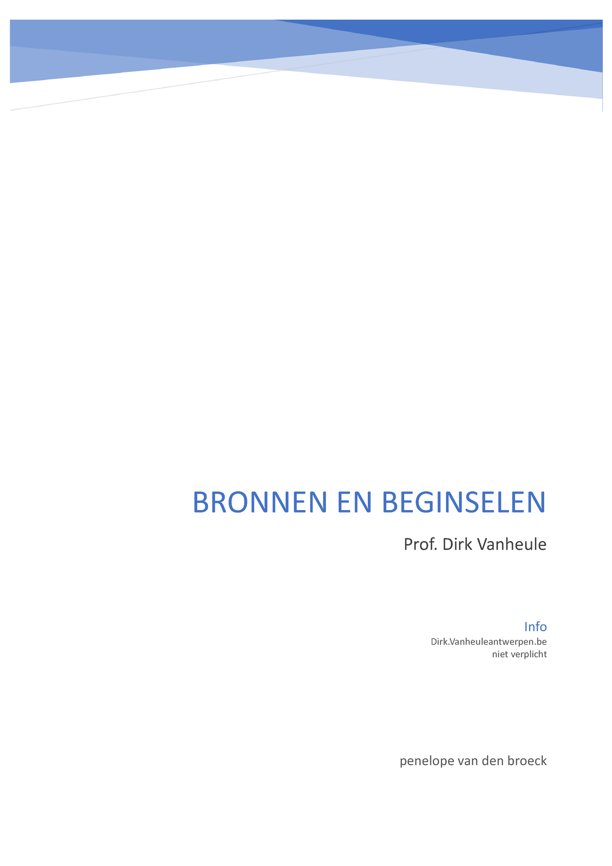 Bronnen En Beginselen Samenvatting - Penelope Van Den Broeck Info Dirk ...