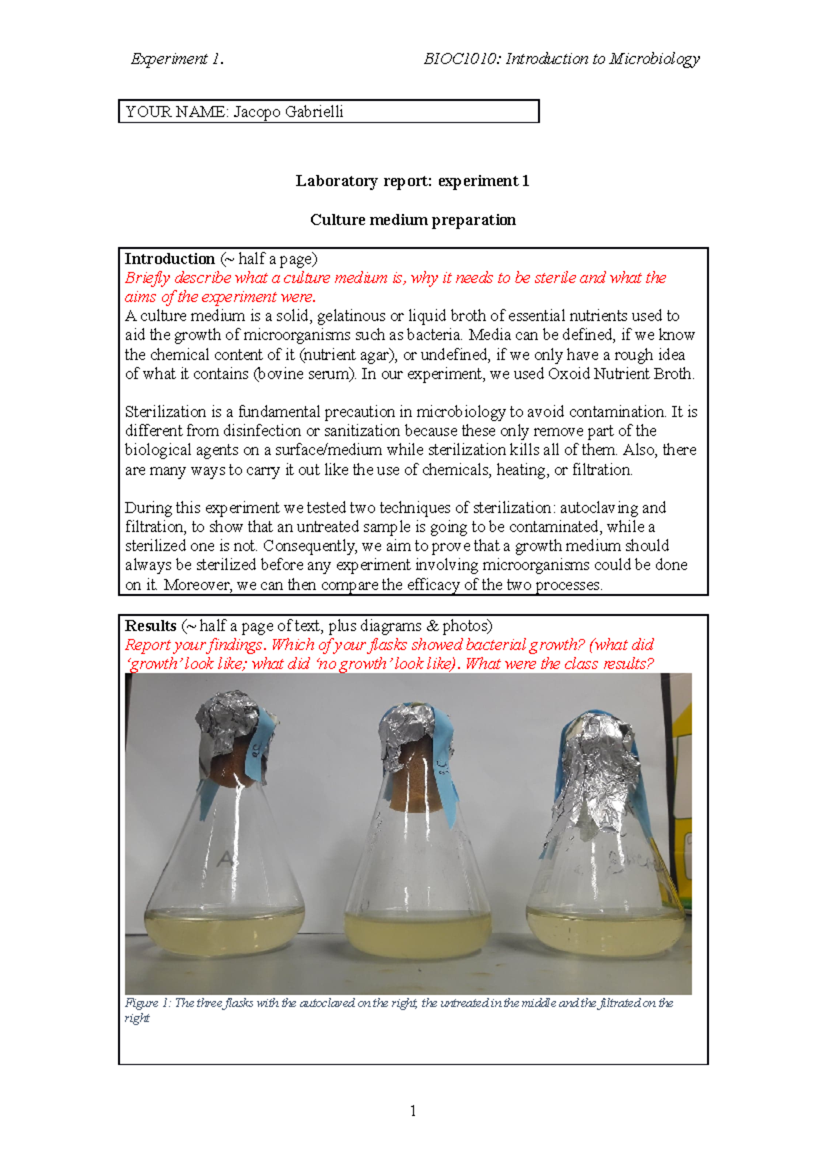 Lab report 1 Experiment 1. BIOC1010 Introduction to Microbiology