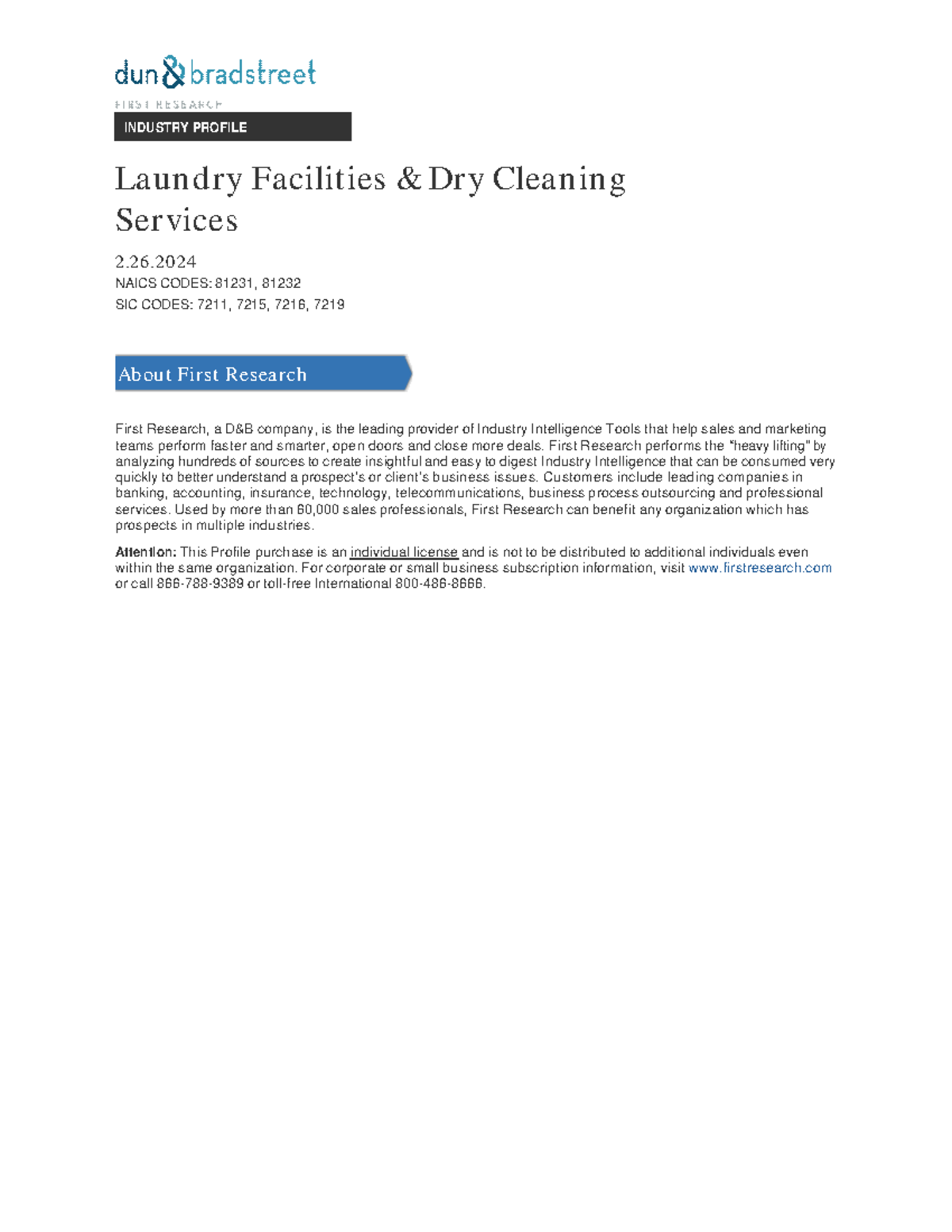 Laundry Facilities & Dry Clean 2. NAICS CODES 81231, 81232