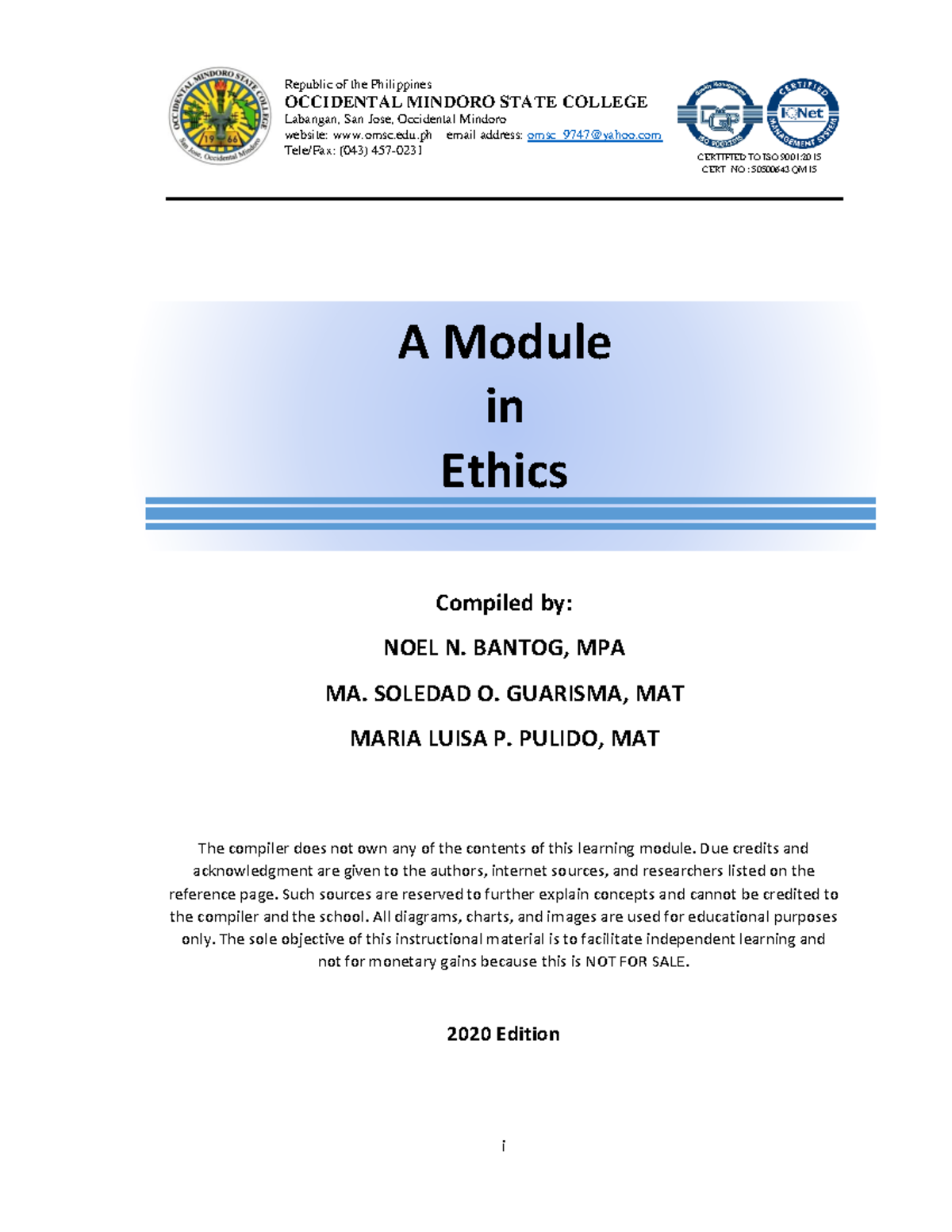 IM-Ethics - Module - i Compiled by: NOEL N. BANTOG, MPA MA. SOLEDAD O ...