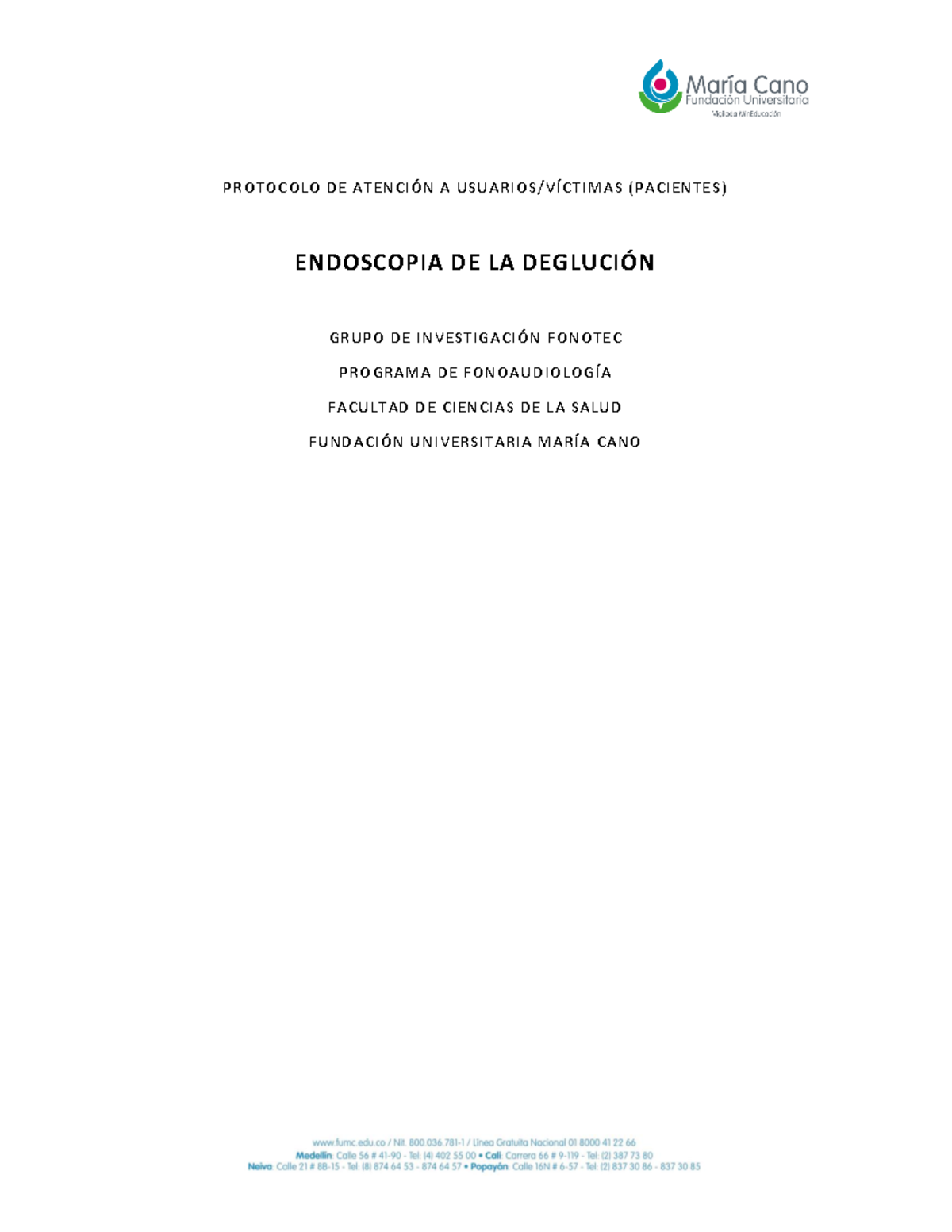 Endoscopiadeladeglucion - PROTOCOLO DE ATENCIÓN A USUARIOS/VÍCTIMAS ...