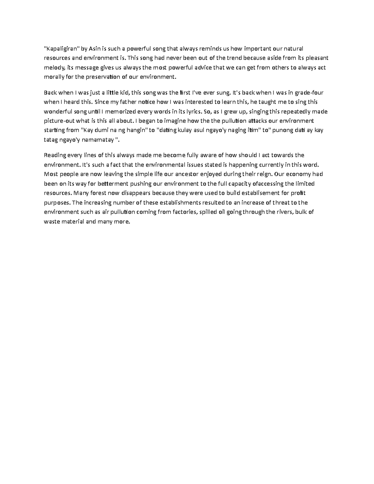 Kapaligiran Grade A+ "Kapaligiran" by Asin is such a powerful song