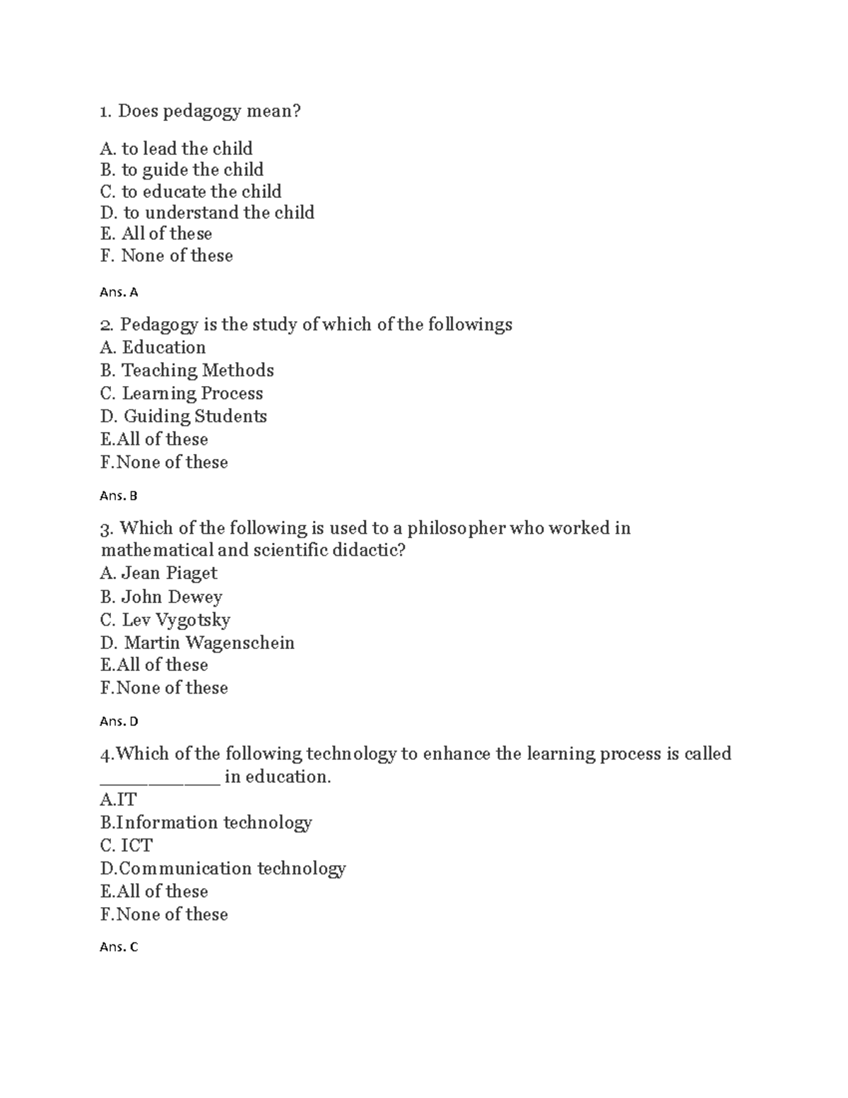 Philosophy Of Science - 1. Does Pedagogy Mean? A. To Lead The Child B 