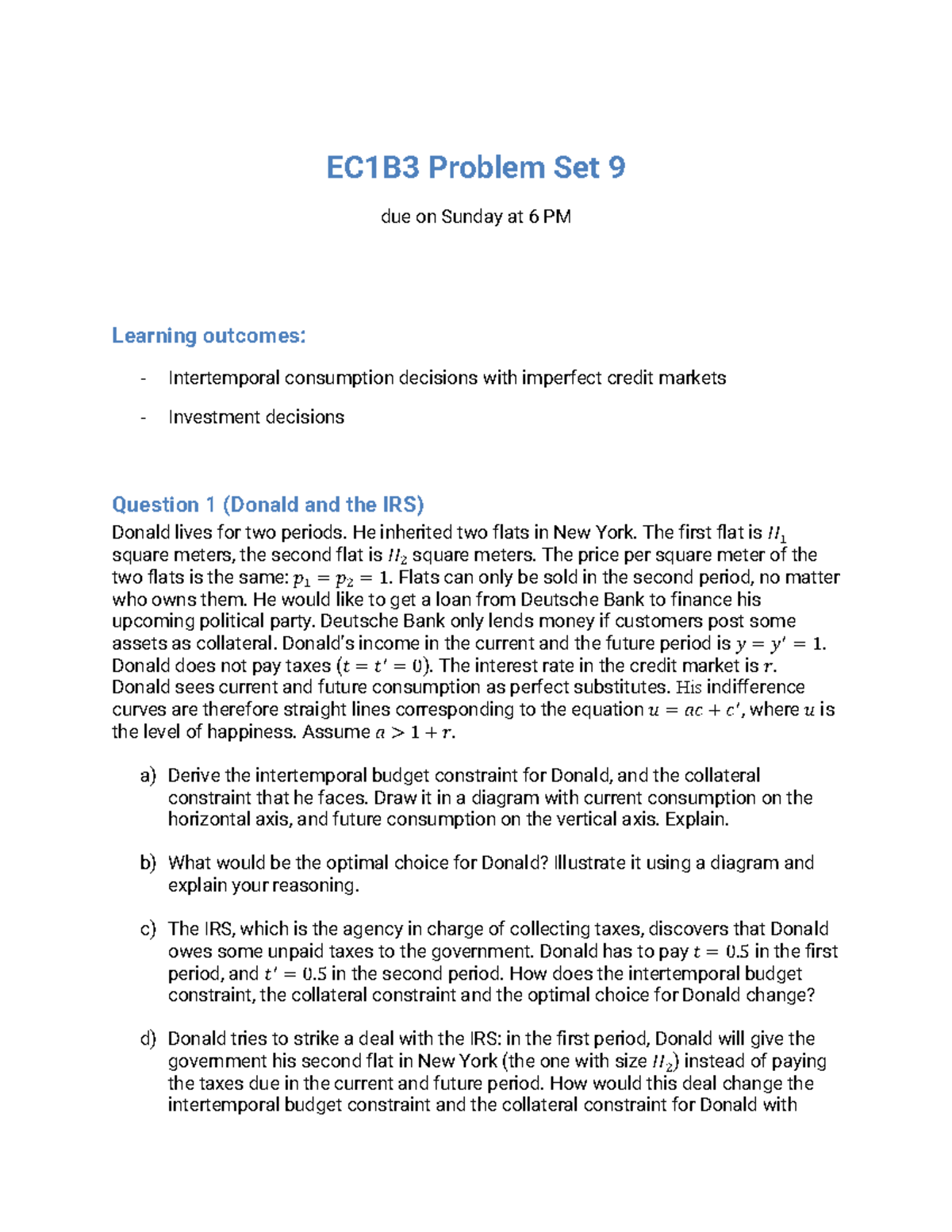 Problemset 9-2 - PROBLEM SET 9 - EC1B3 Problem Set 9 Due On Sunday At 6 ...