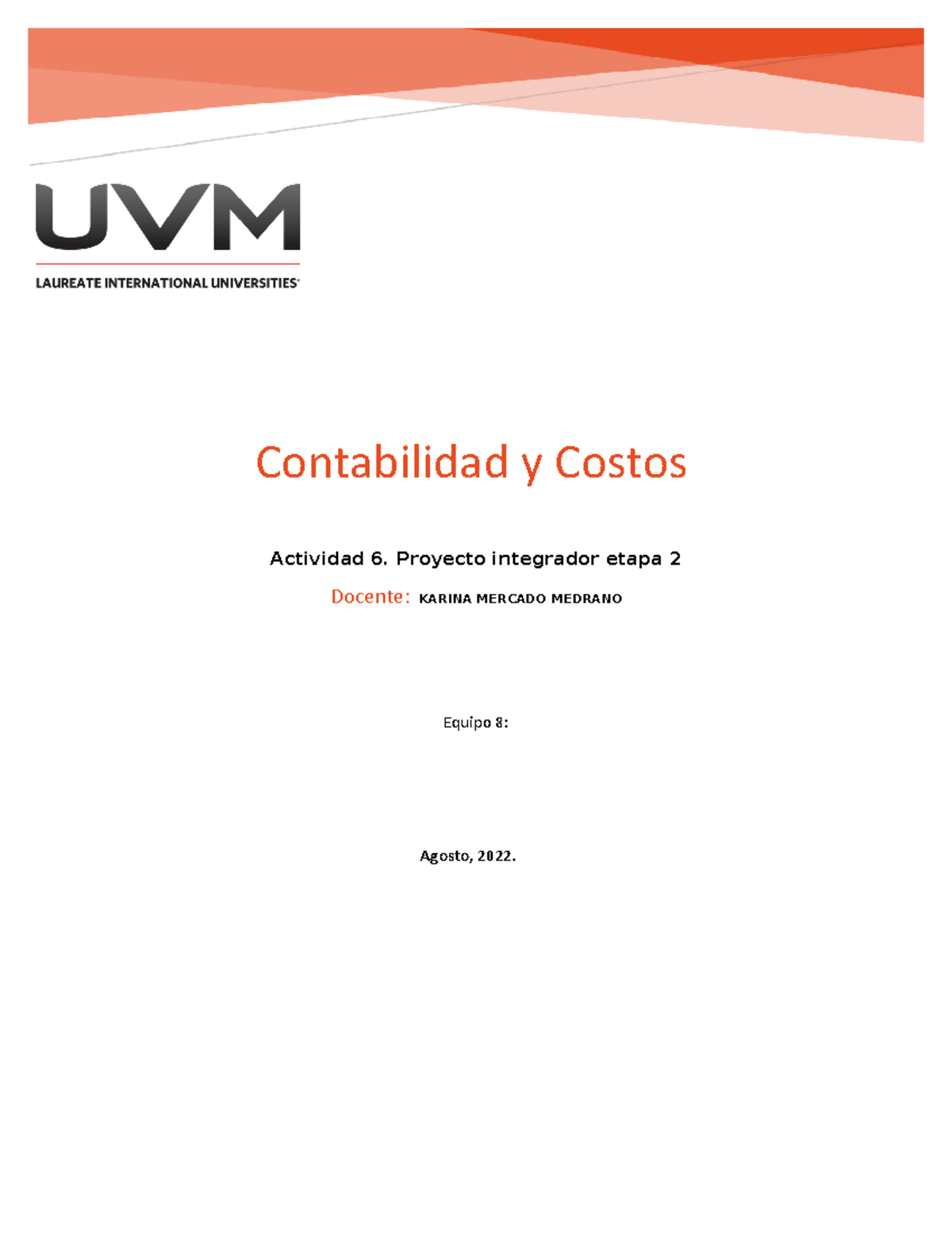 Contabilidad Y Costos Actividad 6 Proyecto Integrador Etapa 2 Contabilidad Y Costos