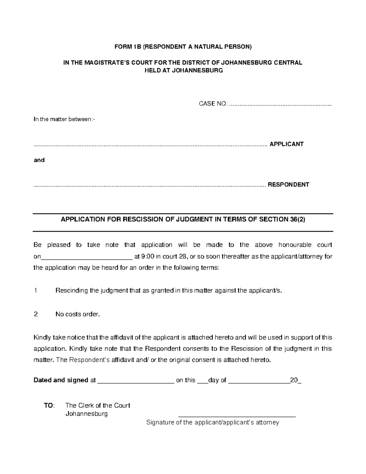 FORM 1B ( Application Rescission Natural Person) - FORM 1B (RESPONDENT ...