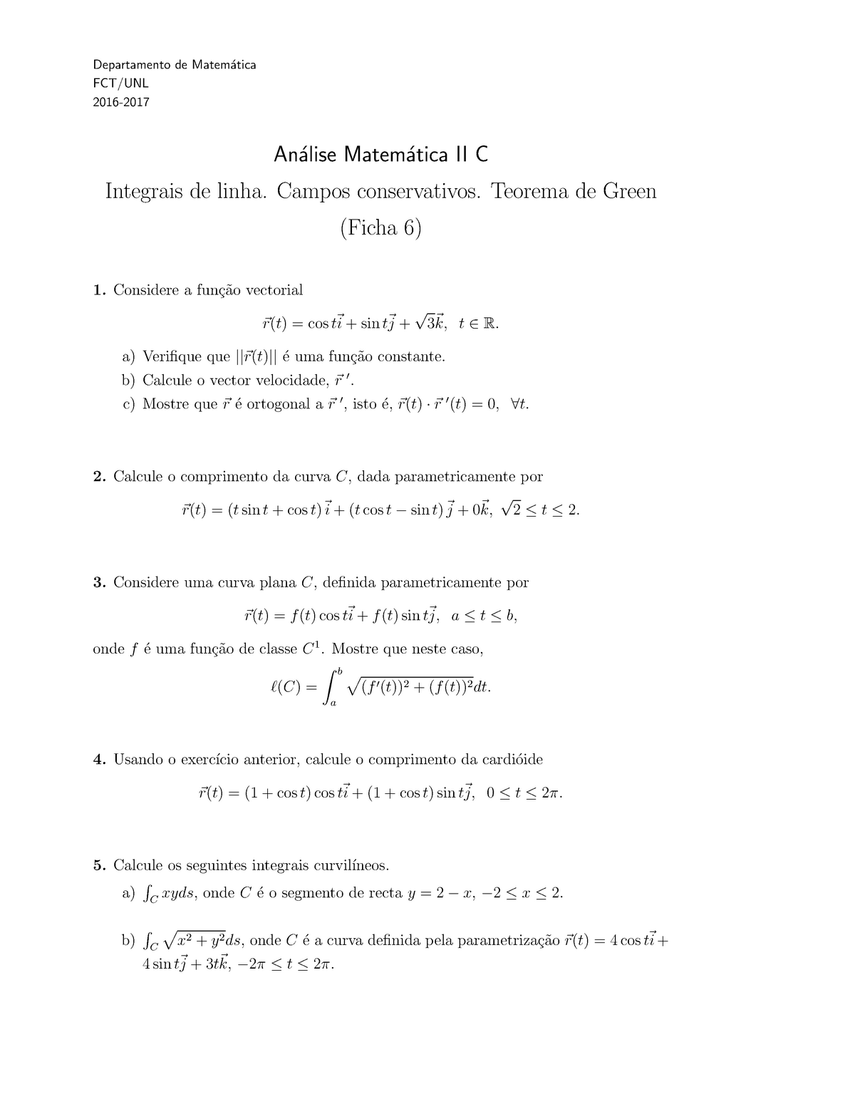 Ficha 6 - Exercicios De Aula - Departamento De Matem´atica FCT/UNL 2016 ...