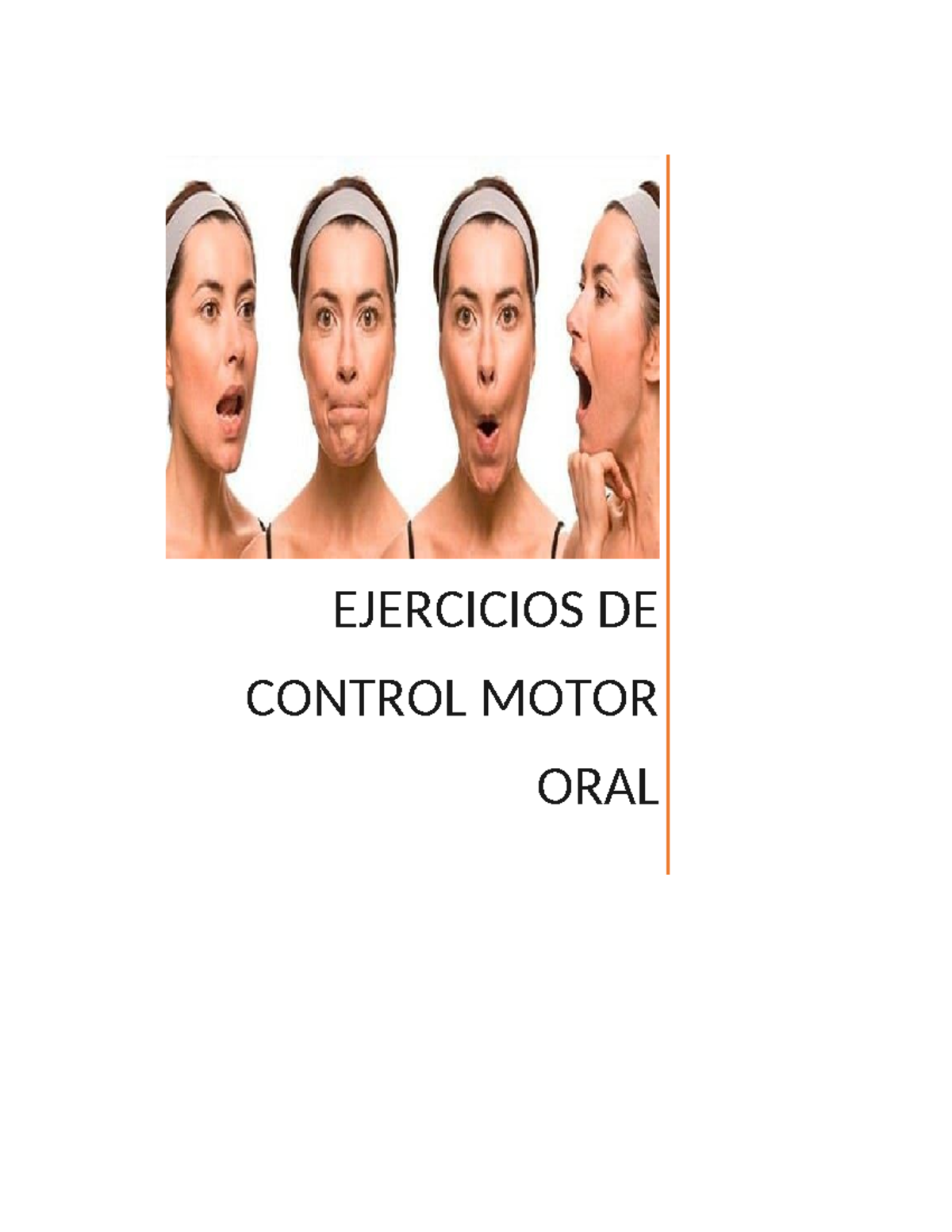 CMO ROSA - EJERCICIOS DE CONTROL MOTOR ORAL Ejercicios de mejilla y ...